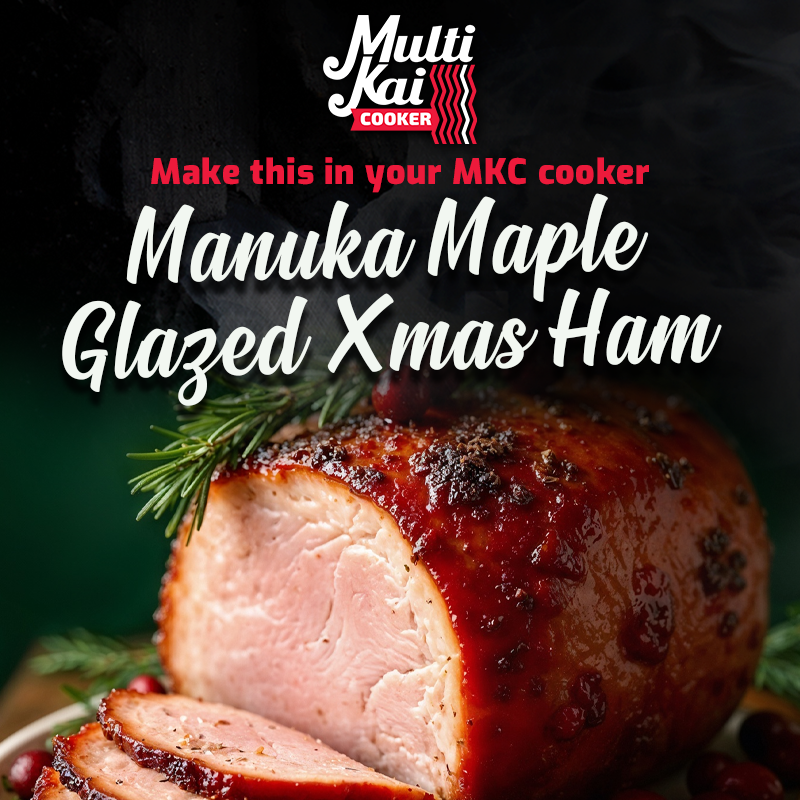 Maple Cooker Manuka Maple Glazed Xmas Ham – MultiKai Cookers